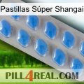 Pastillas Súper Shangai 22